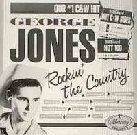 George Jones - Rockin' The Country